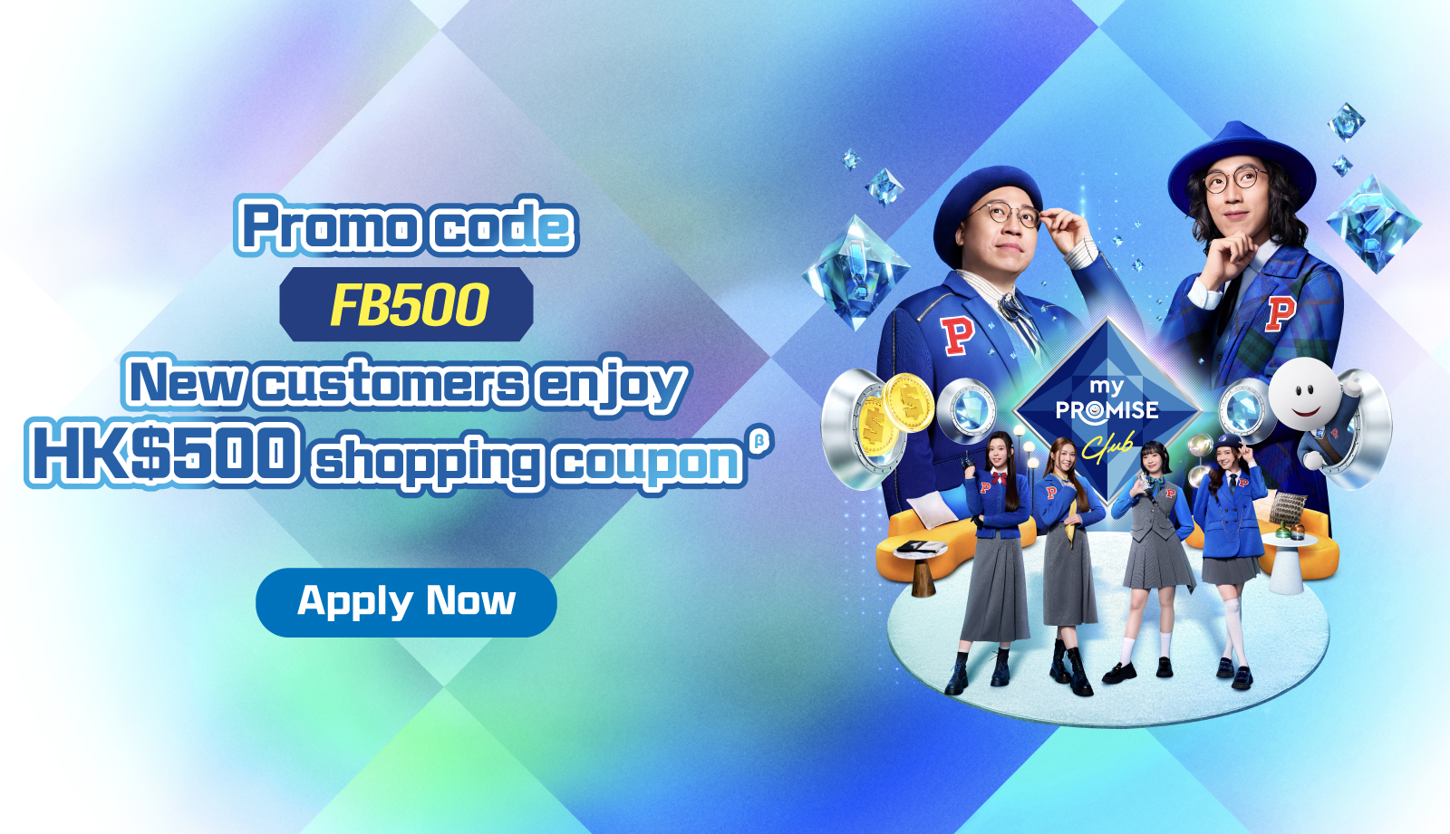 Promo code FB500 New customers enjoy HK$500 shopping couponβ